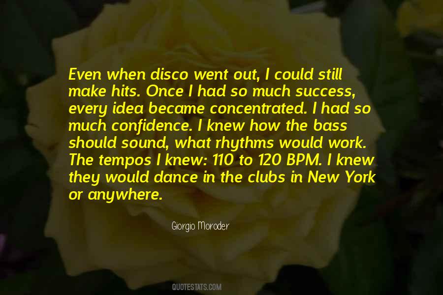 Quotes About Dance Clubs #1656578