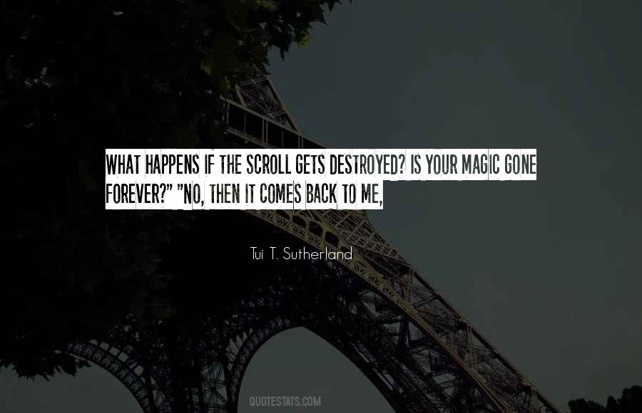 Magic Happens Quotes #118469