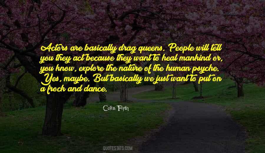 Quotes About Dance And Nature #1162952
