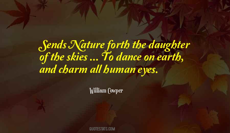 Quotes About Dance And Nature #1507658