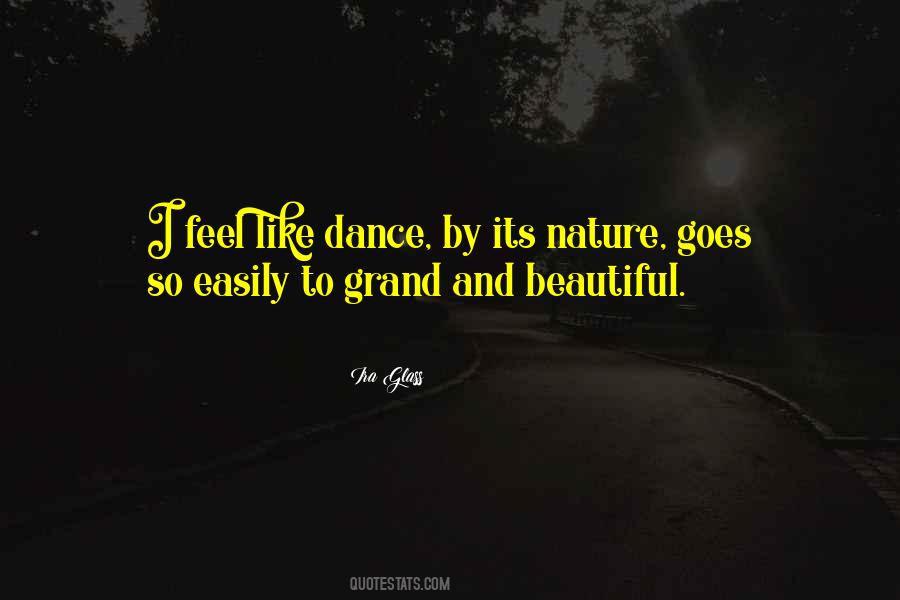 Quotes About Dance And Nature #1756736