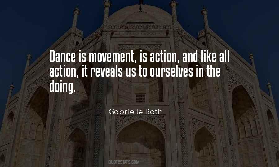 Quotes About Dance And Movement #783600
