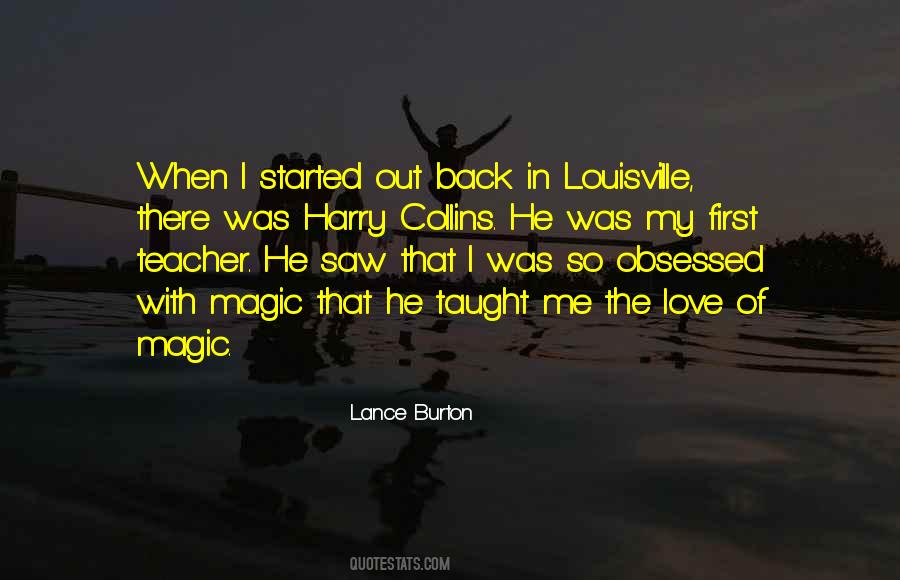 Magic Of First Love Quotes #352091
