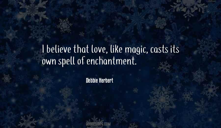 Magic Spell Quotes #1682222