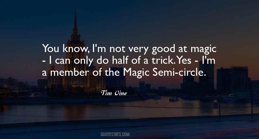 Magic Trick Quotes #647245