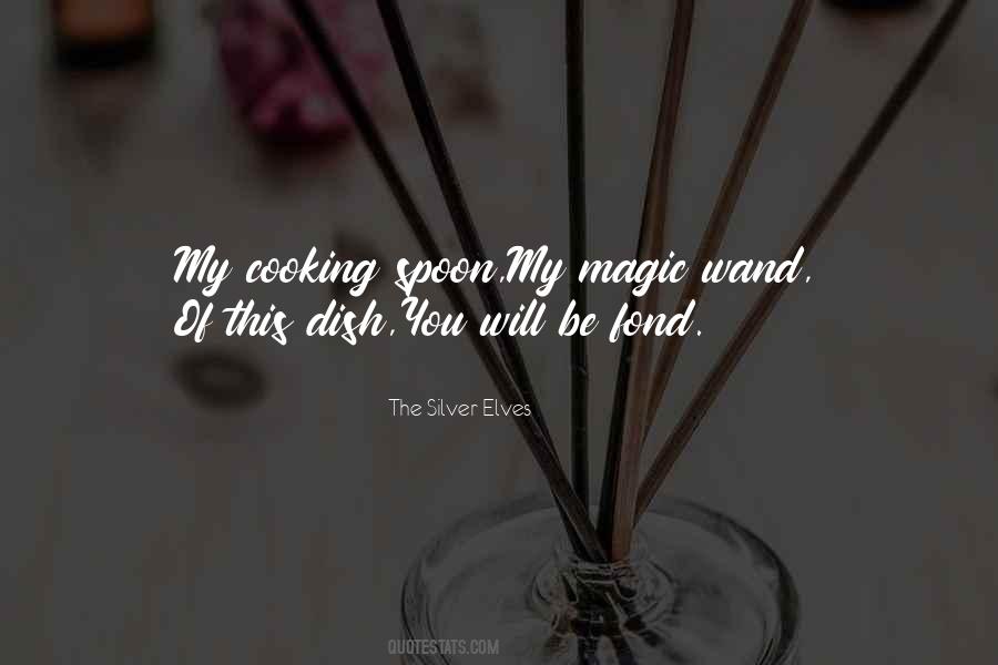 Magic Wand Quotes #1397060