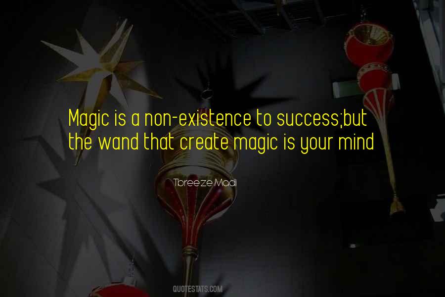 Magic Wand Quotes #1490615