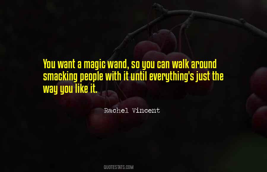 Magic Wand Quotes #53407