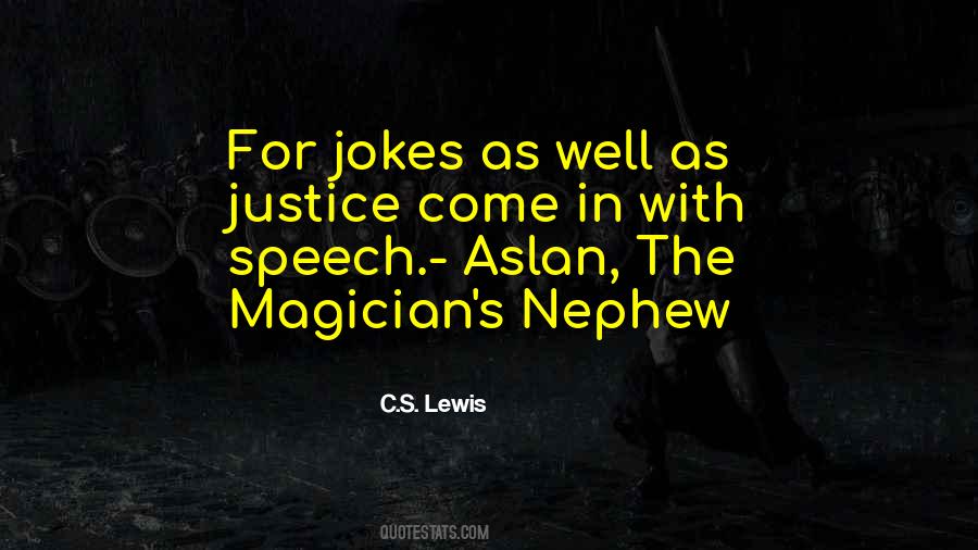 Magician's Nephew Quotes #1820793