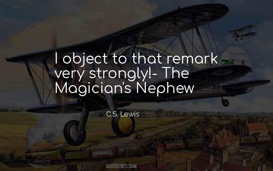 Magician's Nephew Quotes #621774