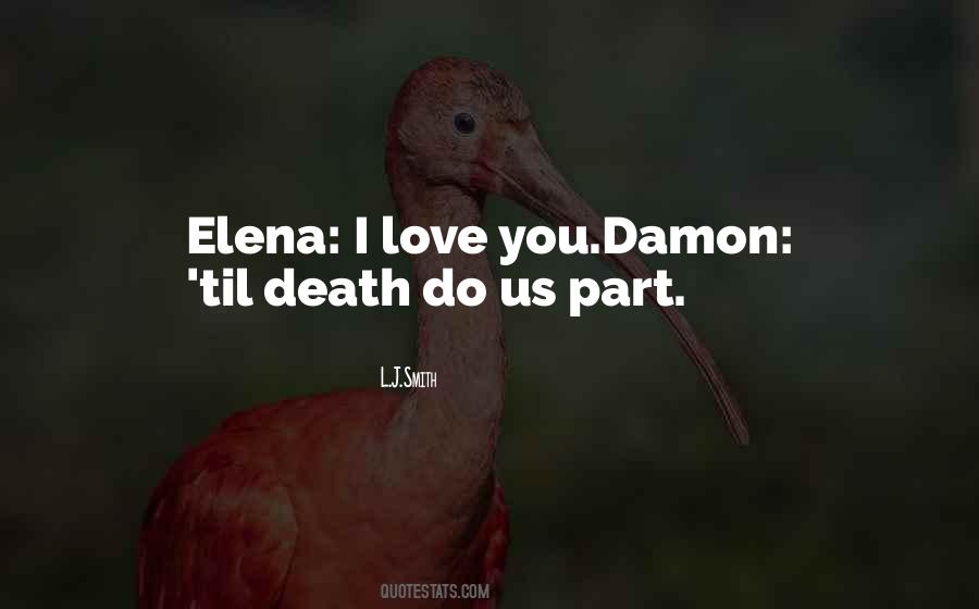 Quotes About Damon Love #1290084