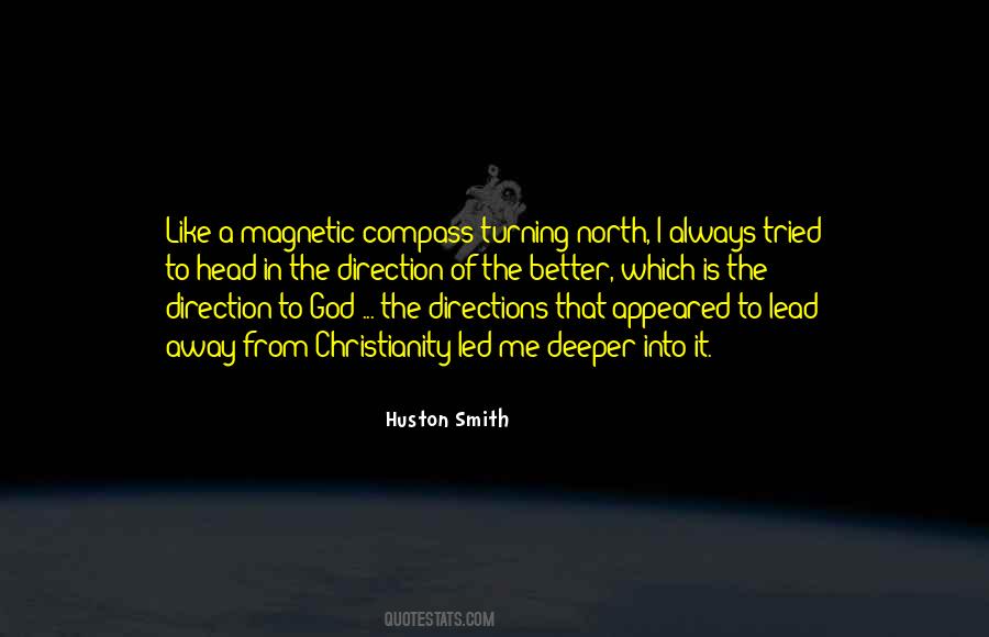 Magnetic North Quotes #1638865