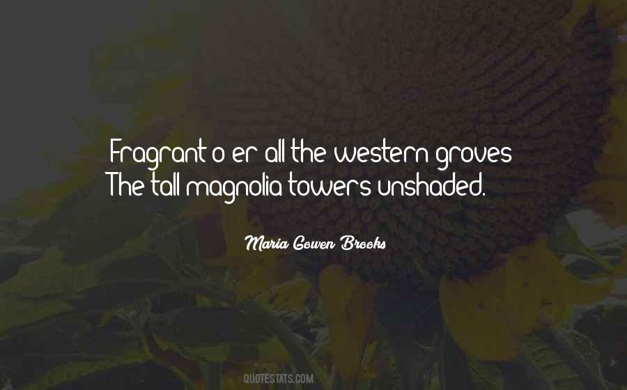 Magnolia Quotes #803032