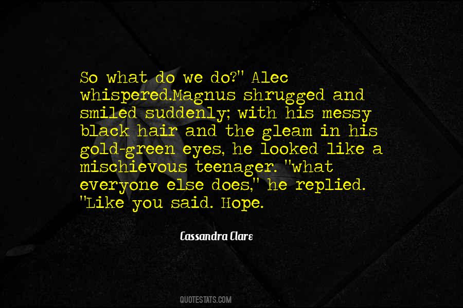 Magnus And Alec Quotes #1536966