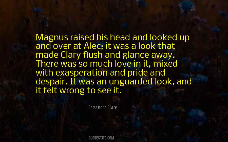 Magnus Bane Alec Lightwood Quotes #1729868