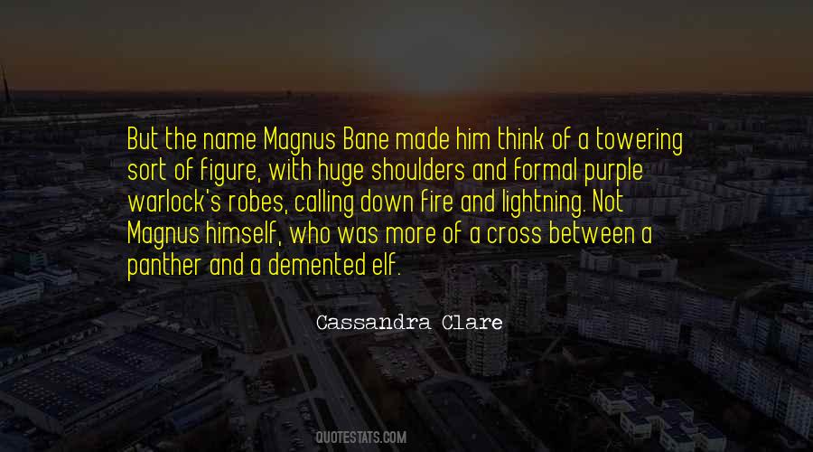 Magnus Bane Alec Lightwood Quotes #1828282