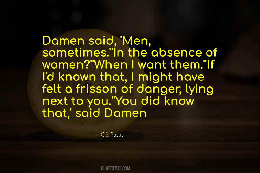 Quotes About Damen #1064080