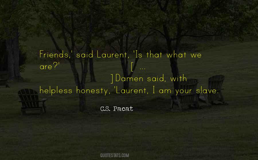 Quotes About Damen #126984