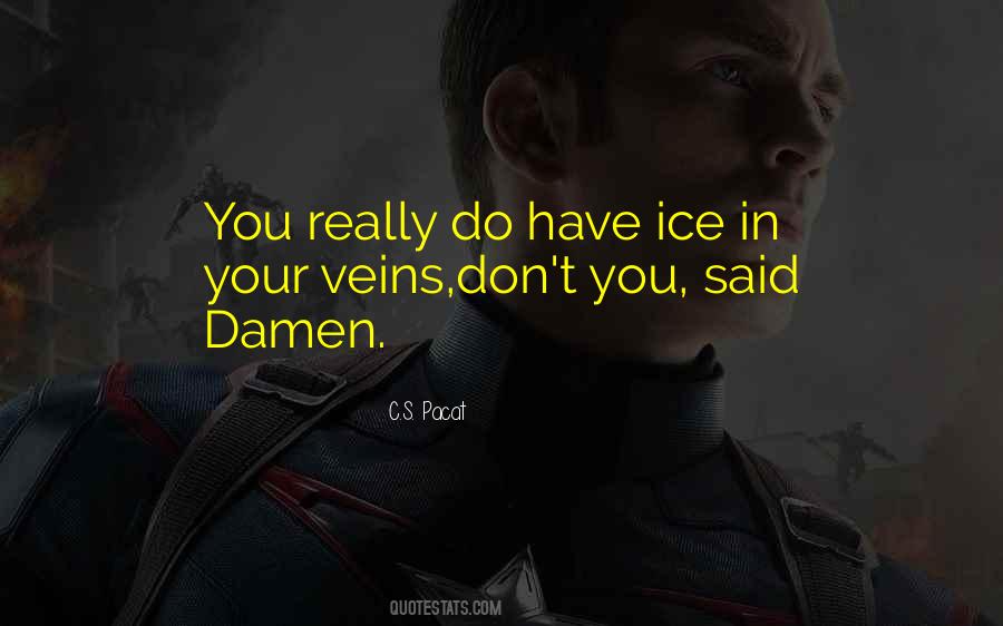 Quotes About Damen #529276