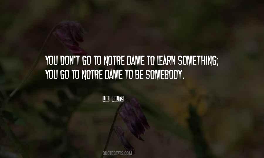 Quotes About Dame #611052