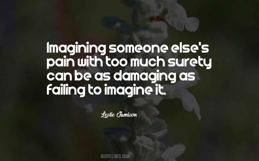 Quotes About Damaging #1674192