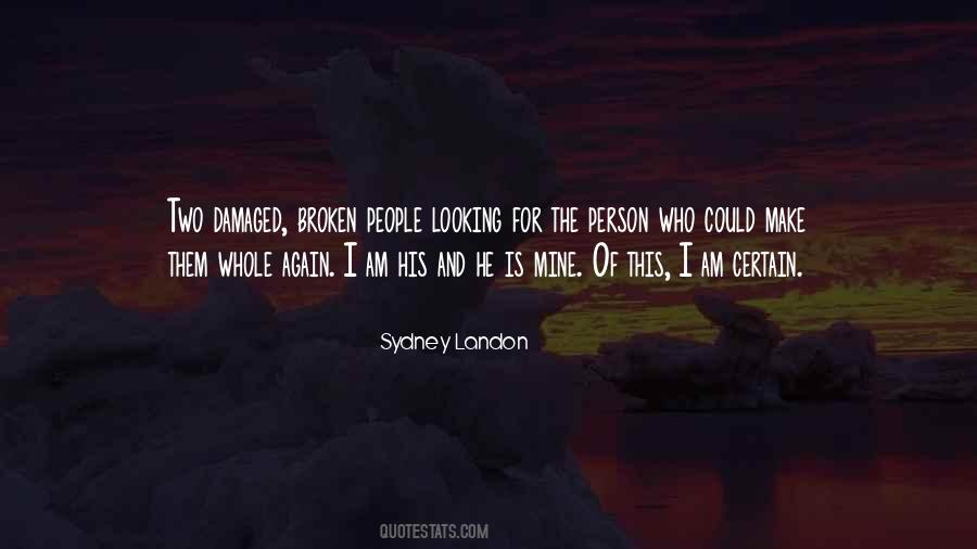 Quotes About Damaged People #1573902
