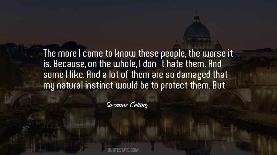 Quotes About Damaged People #1833056