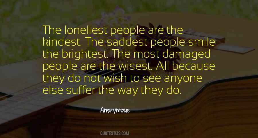 Quotes About Damaged People #1875329