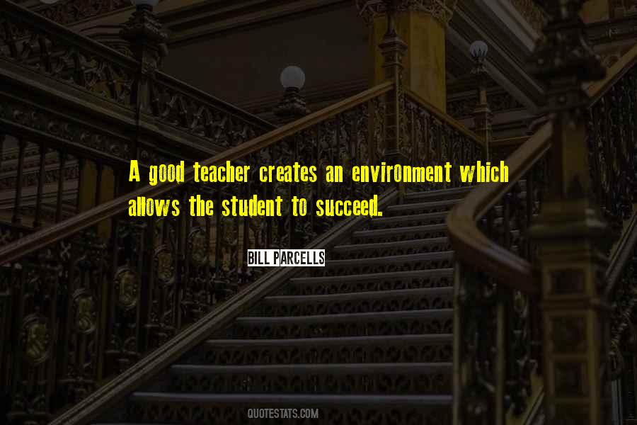 Quotes About Teacher And Student #193587