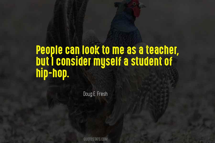 Quotes About Teacher And Student #212919