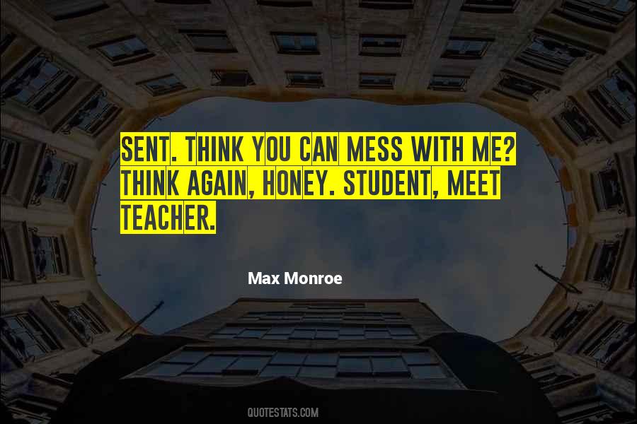 Quotes About Teacher And Student #51819