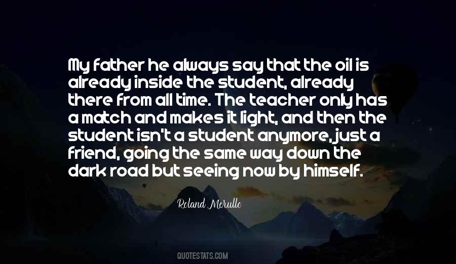 Quotes About Teacher And Student #639102