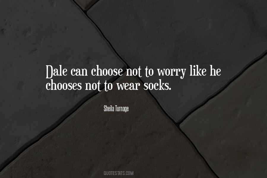 Quotes About Dale #1219448