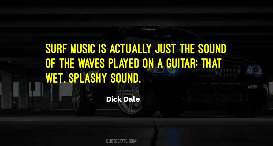 Quotes About Dale #39129