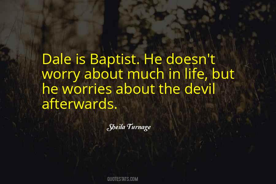 Quotes About Dale #99693