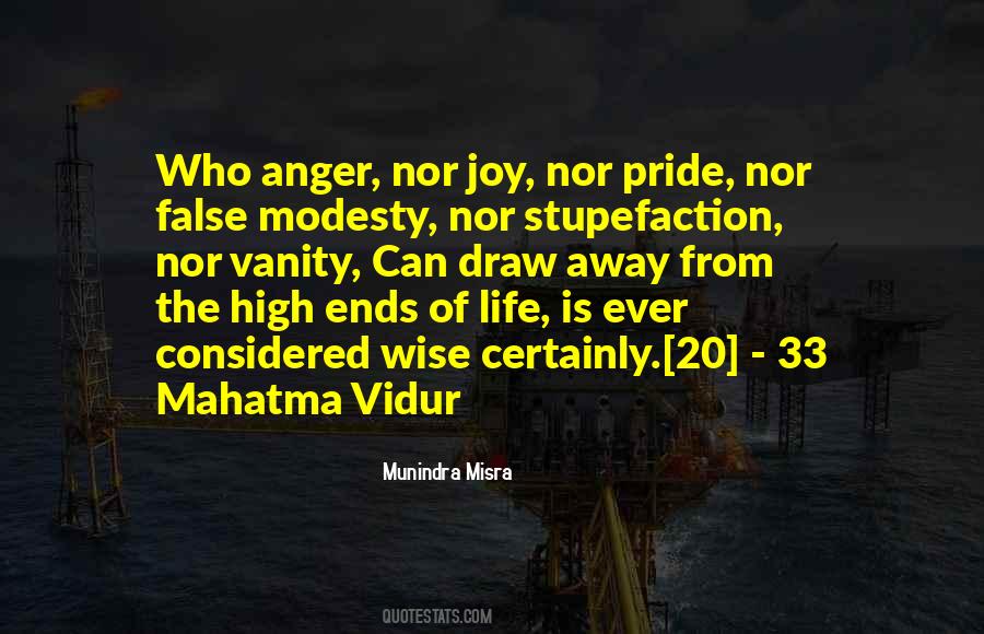 Mahatma Vidur Quotes #493048 Mahatma Vidur Quotes #493048