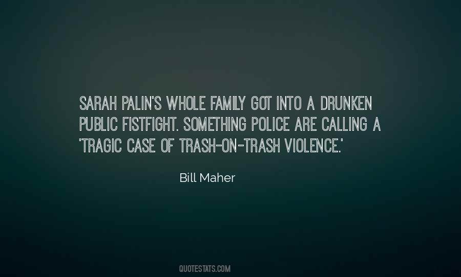 Maher Quotes #91215