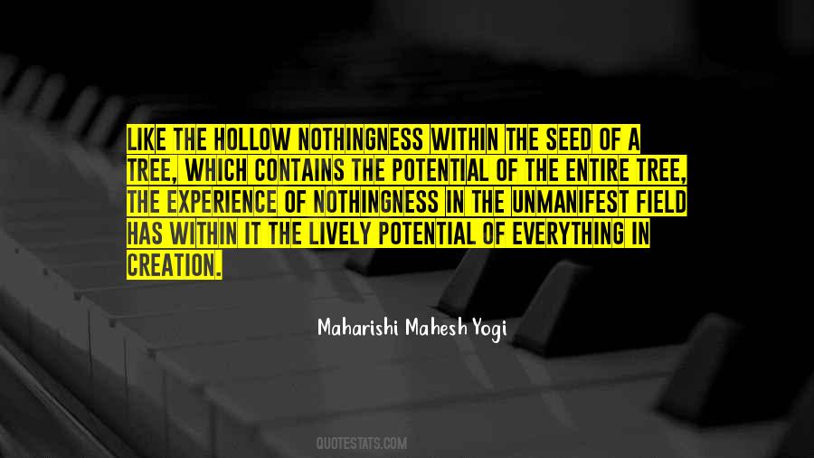 Mahesh Yogi Quotes #503363