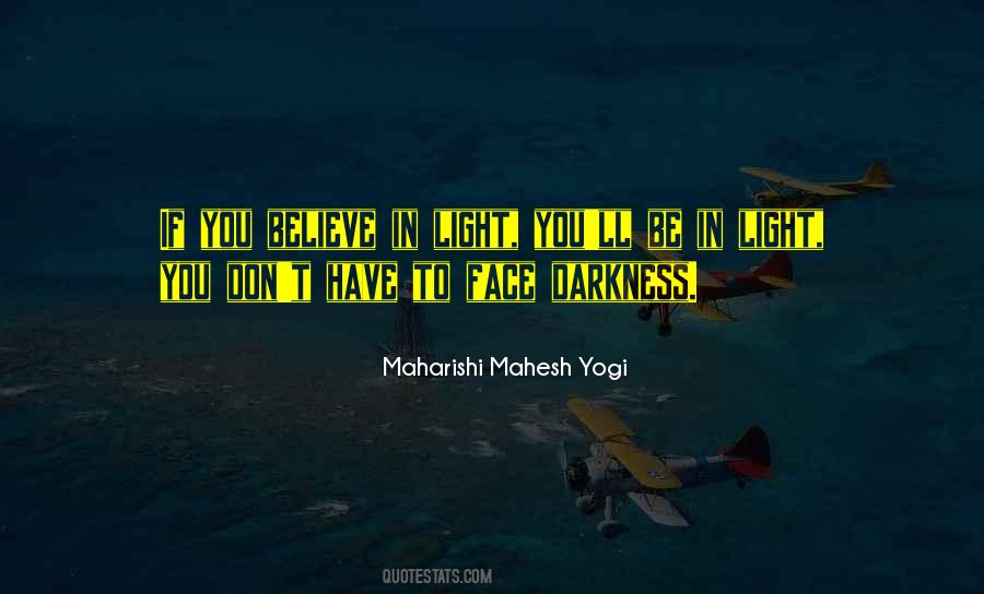 Mahesh Yogi Quotes #516857