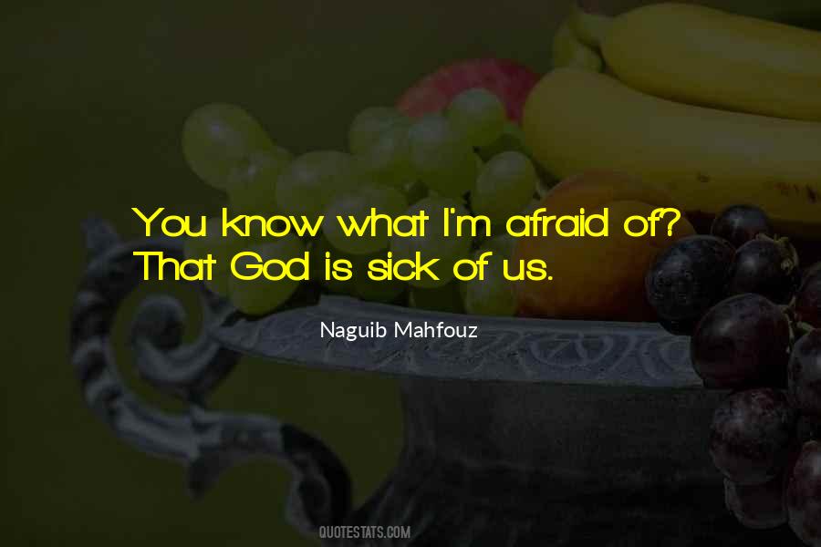 Mahfouz Quotes #1542765
