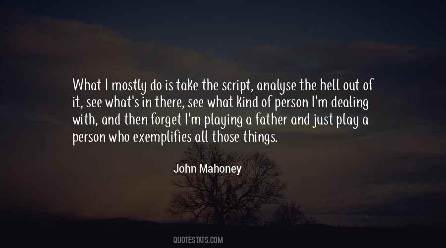 Mahoney Quotes #703716