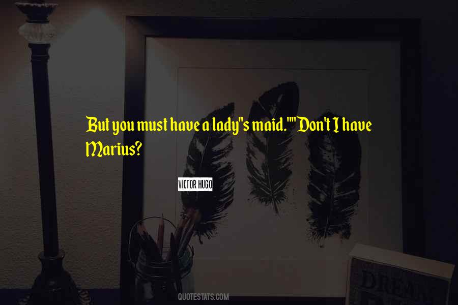 Maid Quotes #440320