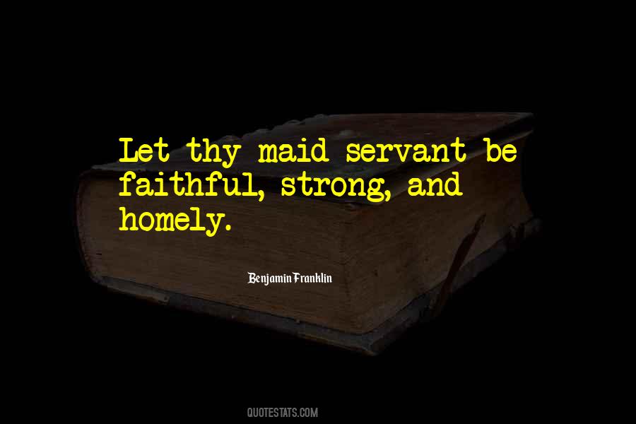Maid Servant Quotes #1747685
