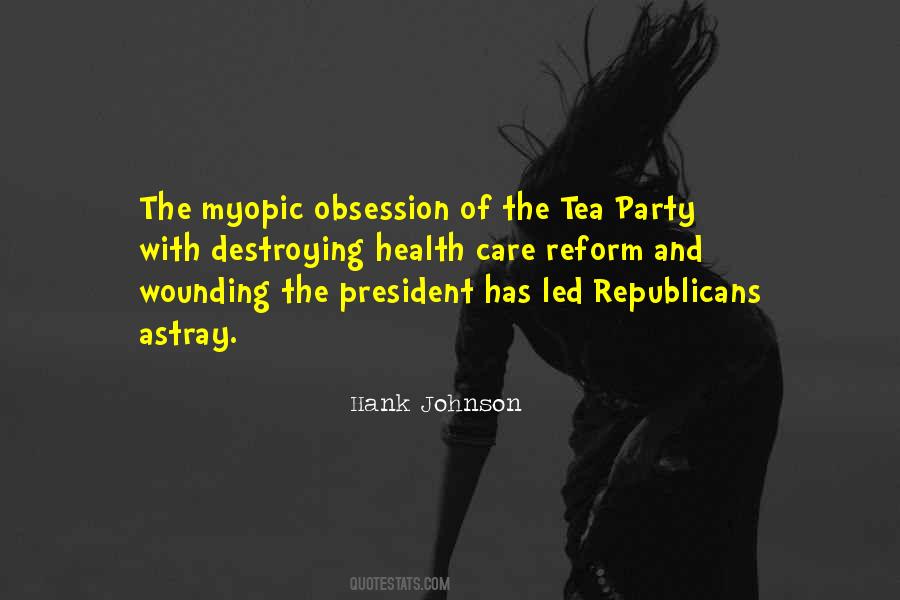 Quotes About Tea Party #1053859