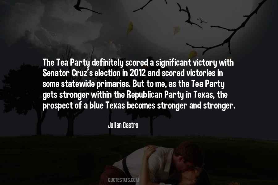 Quotes About Tea Party #1360112