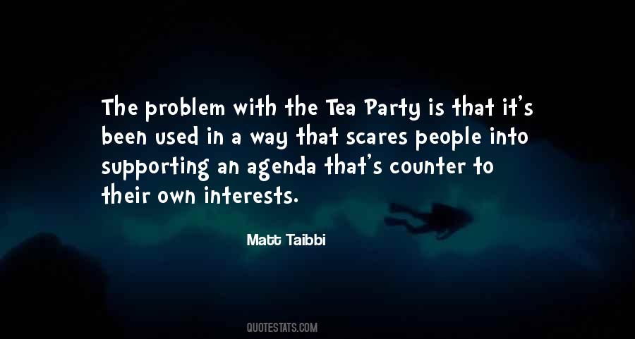 Quotes About Tea Party #1502656