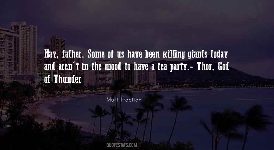 Quotes About Tea Party #1673260
