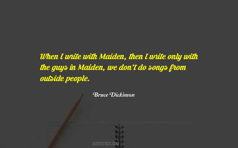 Maiden Quotes #1417414