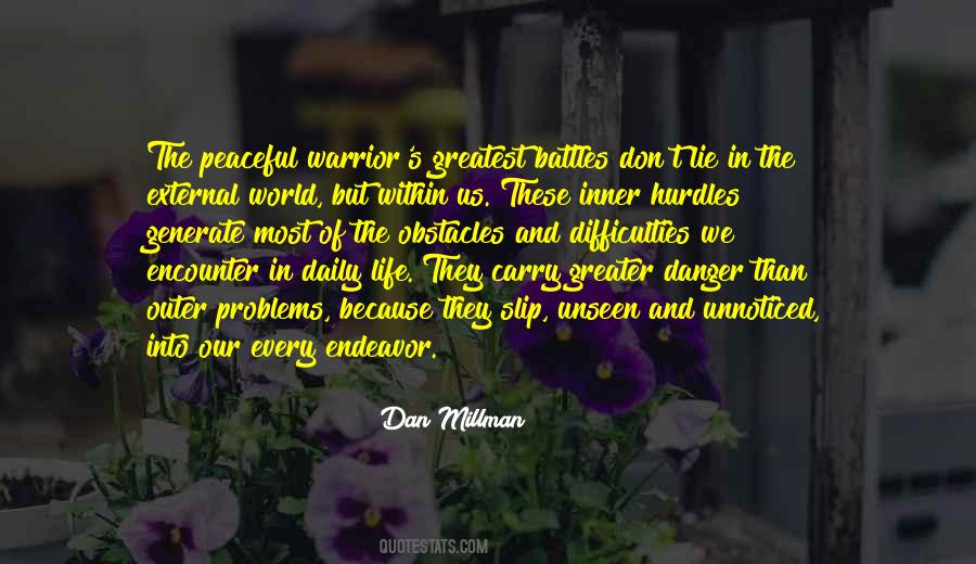 Quotes About Daily Battles #1068288