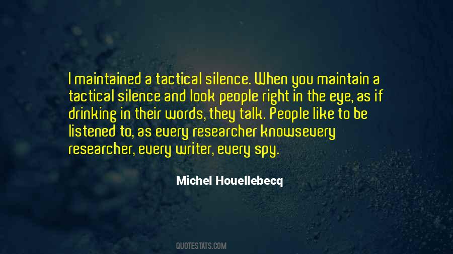 Maintain Silence Quotes #364655